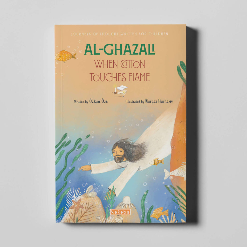 Book cover of 'Al-Ghazali When Fiction Touchees Flame' on a gray background