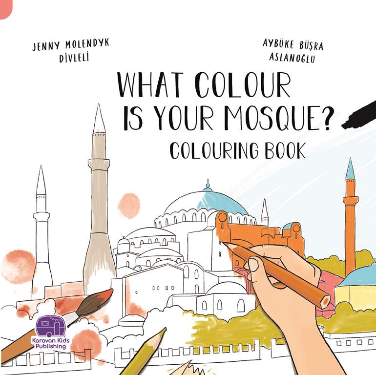 What Colour is Your Mosque? Coloring Book - Islamic Children's Activity Book