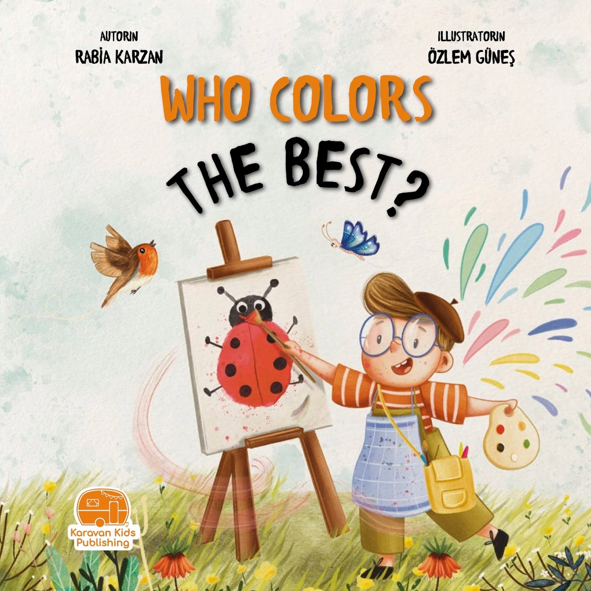 Who Colors the Best? | Islamic Children's Book