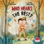 Book cover of 'Who Hears the Best?' with a boy in glasses and birds in a forest setting.