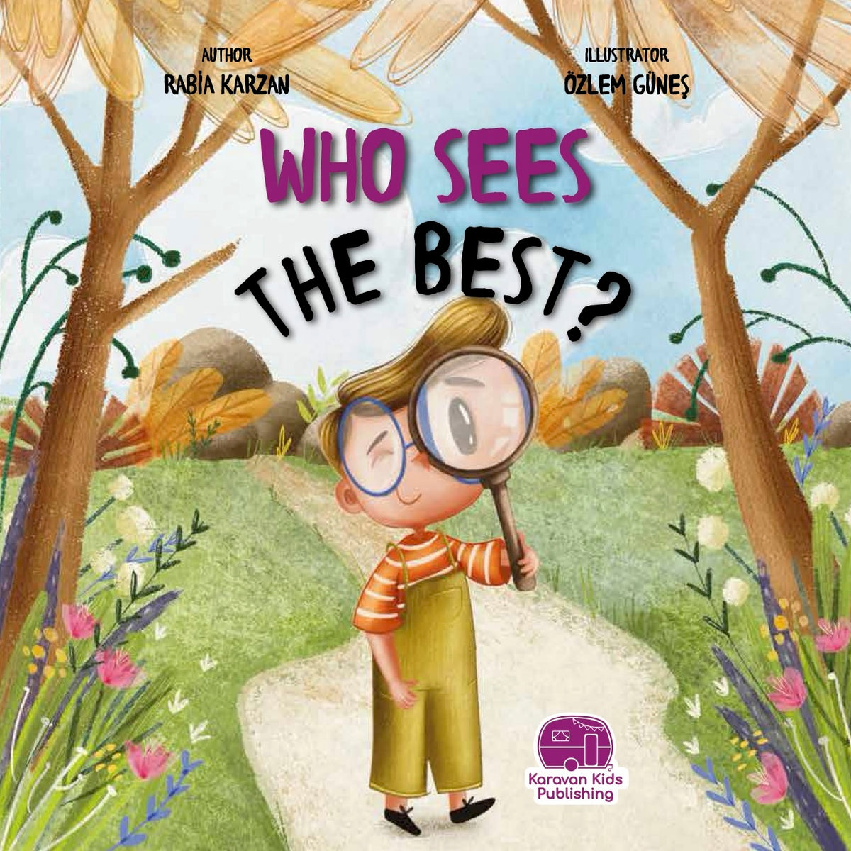 Who Sees the Best? | Islamic Children's Book